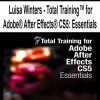 [Pre-Order] Luisa Winters - Total Training™ for Adobe® After Effects® CS5: Essentials