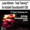 [Pre-Order] Luisa Winters - Total Training™ for Adobe® Soundbooth® CS5