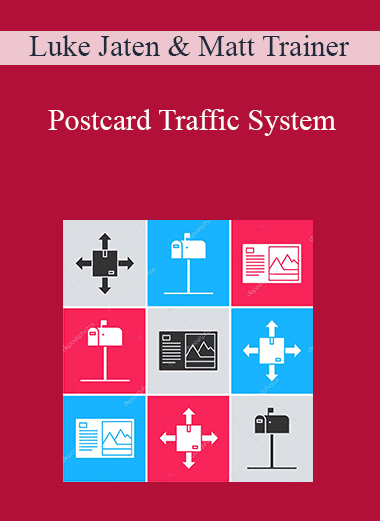 Luke Jaten & Matt Trainer - Postcard Traffic System