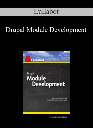 Lullabot - Drupal Module Development