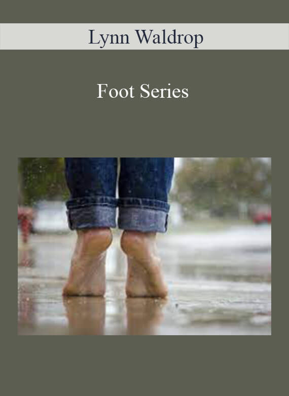 [Download Now] Lynn Waldrop – Foot Series