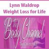 [Download Now] Lynn Waldrop – Weight Loss for Life