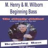 [Pre-Order] M. Henry & M. Wilborn - Beginning Bass