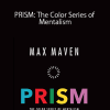 MAX MAVEN – PRISM: The Color Series of Mentalism