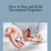 MFG - How to Buy and Hold Investment Properties