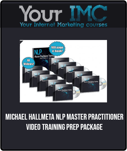 [Download Now] MICHAEL HALL - META NLP MASTER PRACTITIONER VIDEO TRAINING PREP PACKAGE