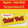 Magazine – Traders World Past Issue Articles on CD