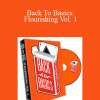 Magic - Back To Basics: Flourishing Vol. 1