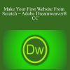 Make Your First Website From Scratch – Adobe Dreamweaver® CC