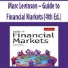 Marc Levinson – Guide to Financial Markets (4th Ed.)