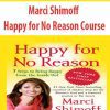 [Download Now] Marci Shimoff – Happy for No Reason Course