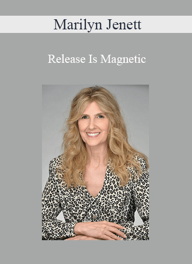 Marilyn Jenett - Release Is Magnetic