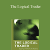 Mark B. Fisher - The Logical Trader