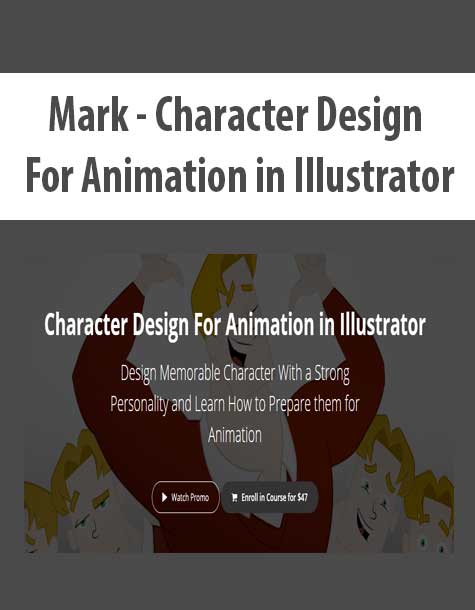 [Download Now] Mark - Character Design For Animation in Illustrator