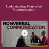 Mark G. Frank – Understanding Nonverbal Communication