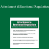 Mark L. Beischel - Attachment and Emotional Regulation