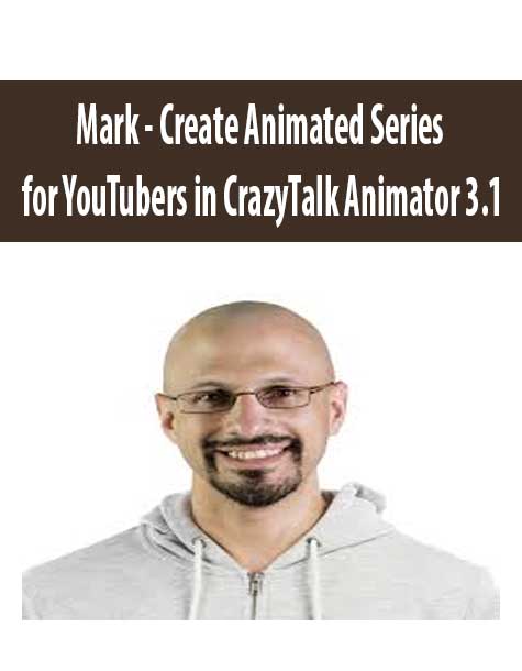 [Download Now] Mark – Create Animated Series for YouTubers in CrazyTalk Animator 3.1