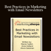 MarketingSherpa - Best Practices in Marketing with Email Newsletters