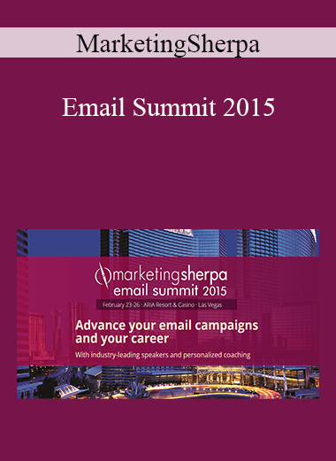 MarketingSherpa - Email Summit 2015