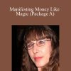 [Download Now] Marlenea Johnson - Manifesting Money Like Magic (Package A)