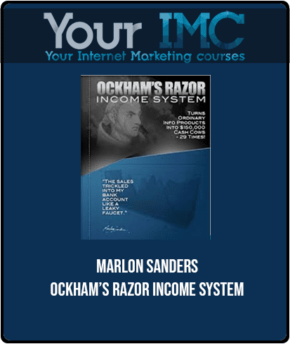 Marlon Sanders - Ockham’s Razor Income System