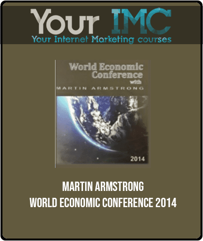 Martin Armstrong - World Economic Conference 2014