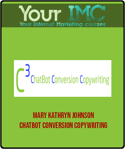 Mary Kathryn Johnson – Chatbot Conversion Copywriting