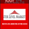 Master Level Marketing Lifetime Access