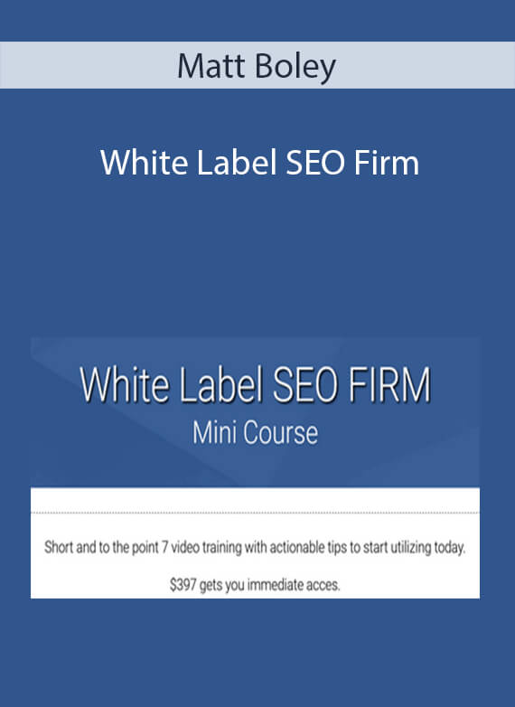 Matt Boley - White Label SEO Firm