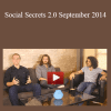 Matt Clark & Ezra Firestone - Social Secrets 2.0 September 2014