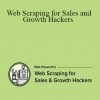 Matt Ellsworth - Web Scraping for Sales and Growth Hackers