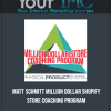 Matt Schmitt - Million Dollar Shopify Store Coaching Program