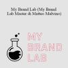 Matteo Malvino - My Brand Lab