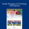 Max Ansbacher – Inside Strategies for Profiting with Options