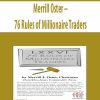 Merrill Oster – 76 Rules of Millionaire Traders