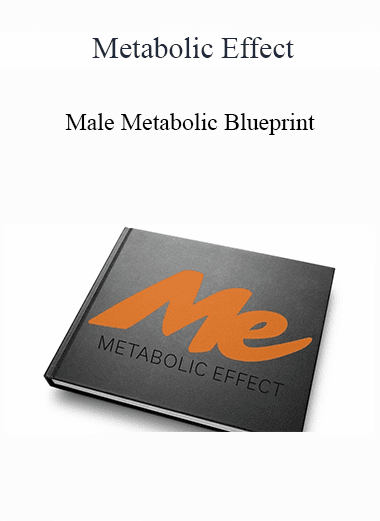 Metabolic Effect - Male Metabolic Blueprint