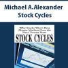 Michael A.Alexander – Stock Cycles