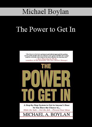 Michael Boylan - The Power to Get In