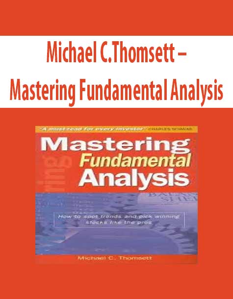 Michael C.Thomsett – Mastering Fundamental Analysis