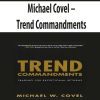 Michael Covel – Trend Commandments