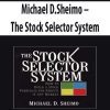 Michael D.Sheimo – The Stock Selector System