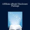 Michael E. Young - Affiliate eBook Disclosure Package