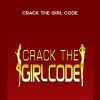 [Download Now] Michael Fiore - Crack the Girl Code