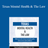 Michael H. Flynn - Texas Mental Health & The Law