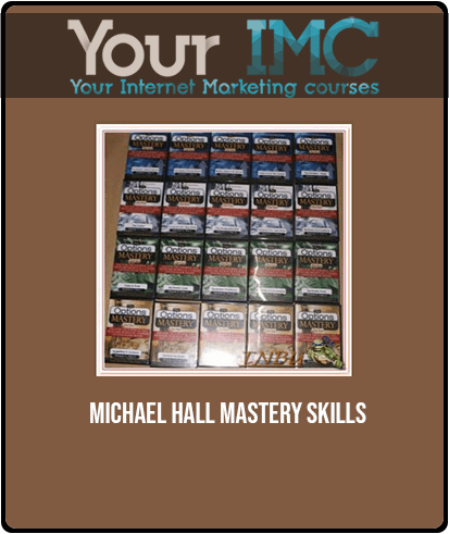 Michael Hall - Mastery Skills