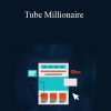 Michael Koehler - Tube Millionaire