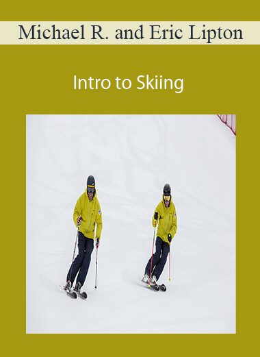 Michael Rogan and Eric Lipton - Intro to Skiing