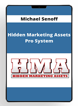 Michael Senoff - Hidden Marketing Assets Pro Syste