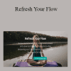 Michele McCoy - Refresh Your Flow