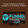 Michele Tampieri - Funnel Formula Live